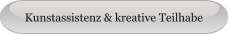 Kunstassistenz & kreative Teilhabe