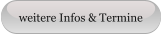 weitere Infos & Termine