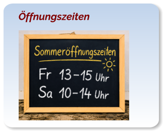 Öffnungszeiten